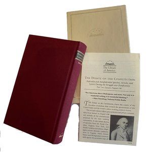 Book Debate on the Constitution Part 2 The Library of America
